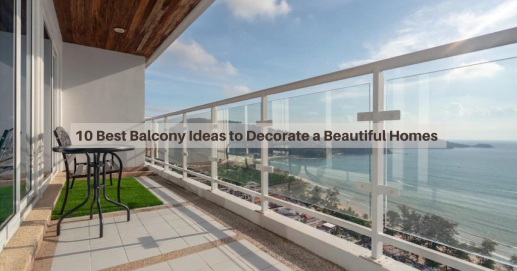 balcony ideas to decorate a homes
