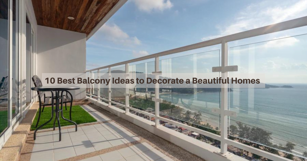 balcony ideas to decorate a homes