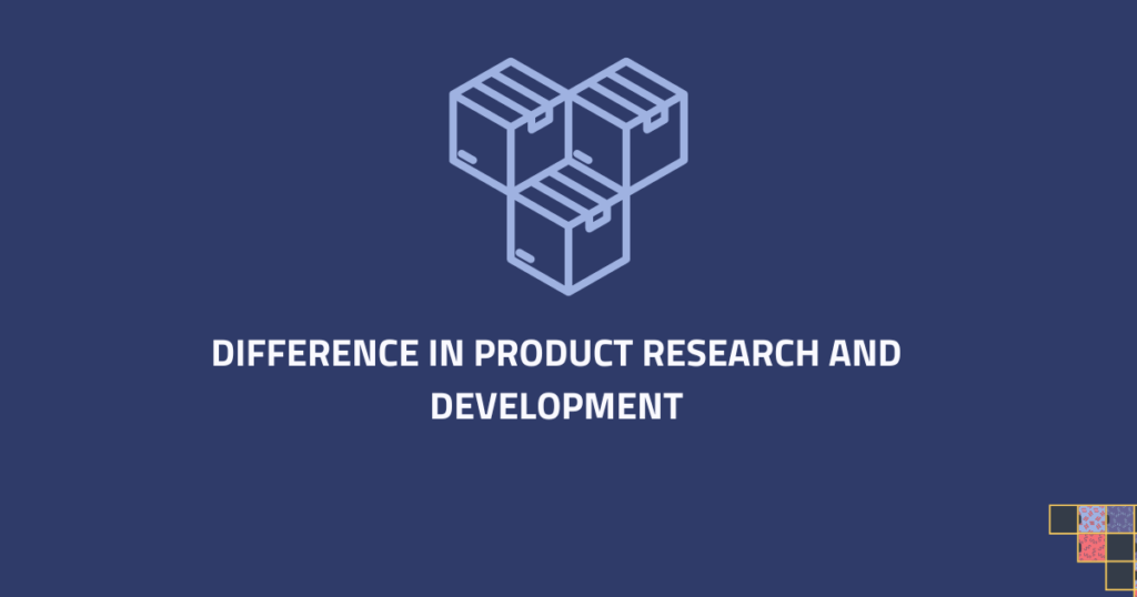 product research and devlopment