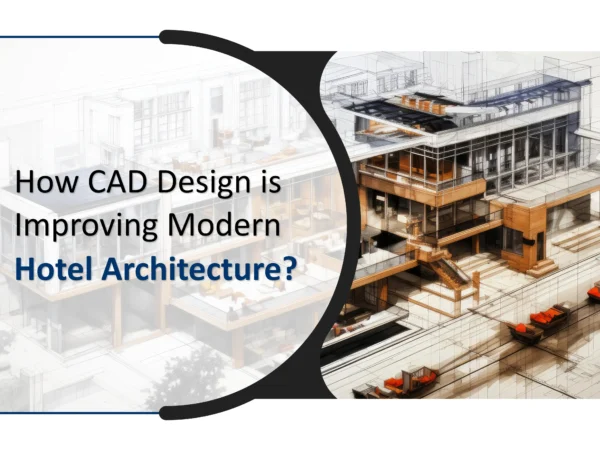 CAD design services for Hotel Architecture