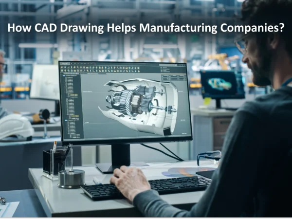 CAD Drawing Helps Manufacturer