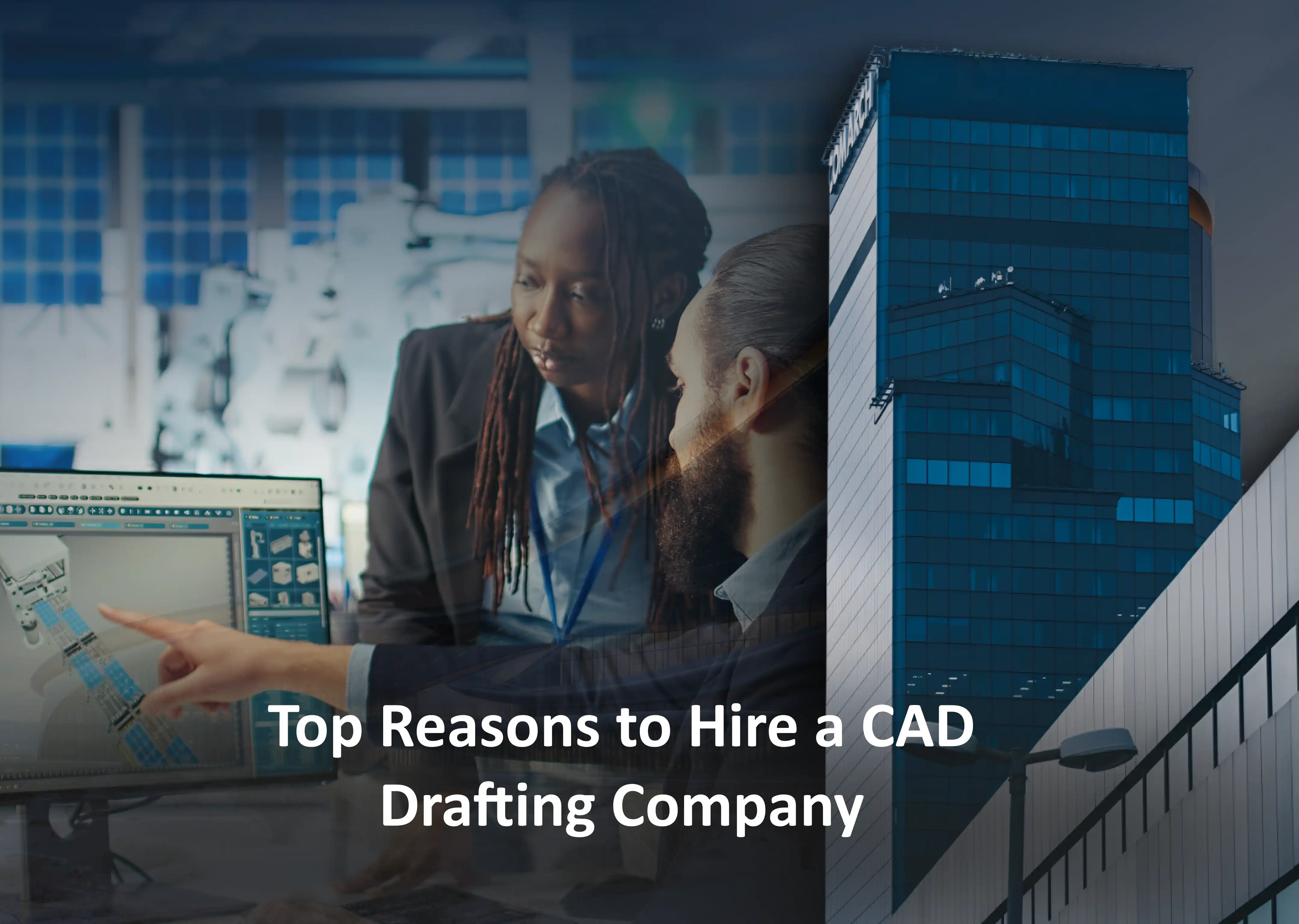 Hire a CAD Drafting Company