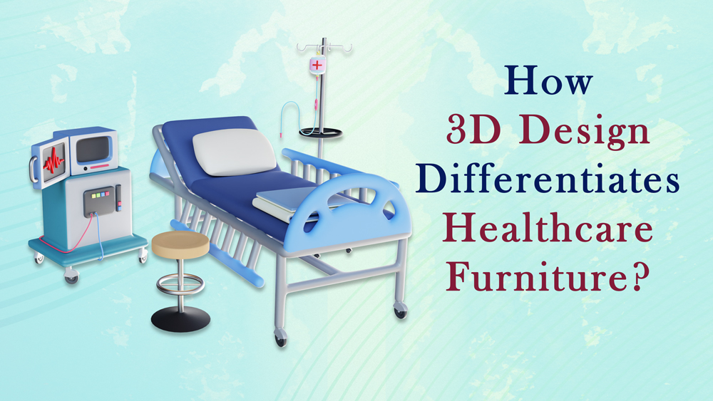 Healthcare 3D Furniture Design