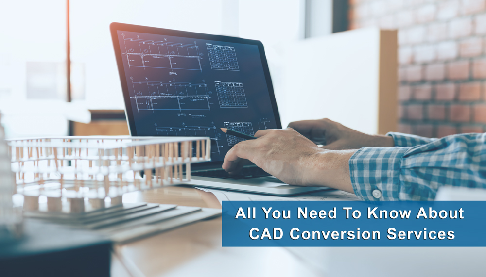 CAD Conversion Services