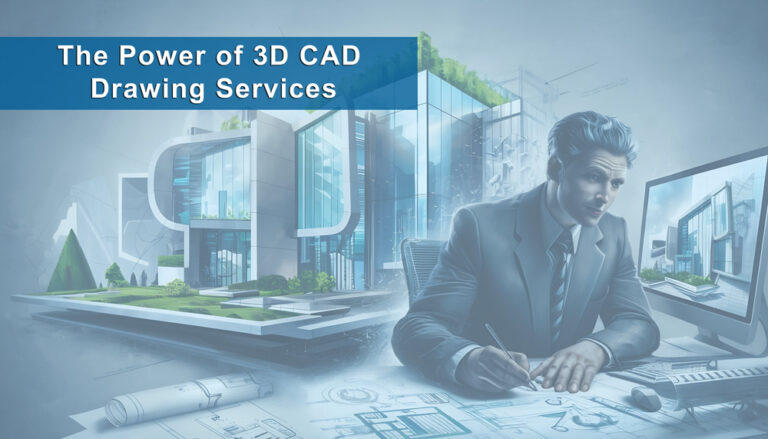 The Power Of 3d Cad Drawing Services - Shalin Designs