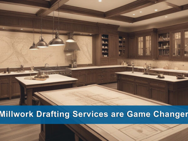 Millwork Drafting Services