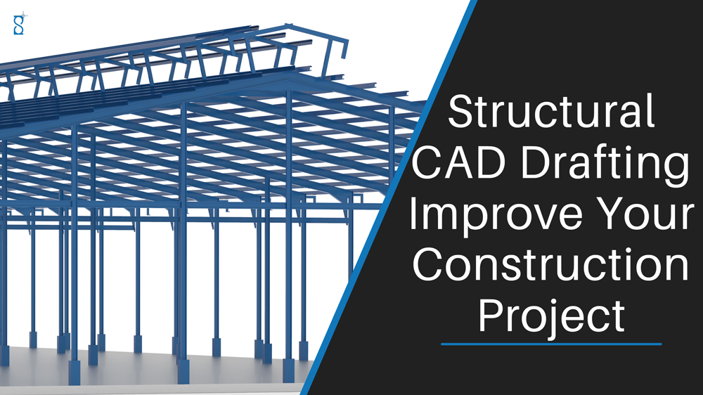 Structural CAD Drafting