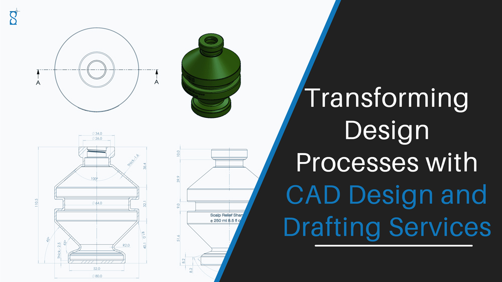 Transforming Design Processes with CAD Design and Drafting Services