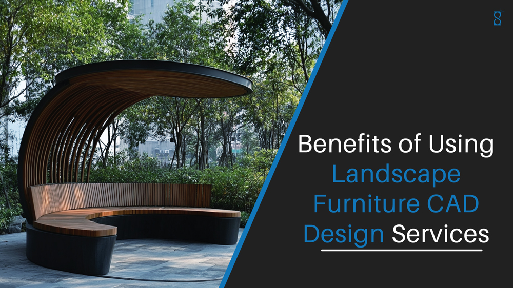 Landscape Furniture CAD Design Services